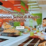 Jajanan sehat sangat berperan penting untuk tumbuh kembang anak, ini contoh jajanan sehat di kantin sekolah