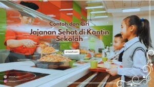 Jajanan sehat sangat berperan penting untuk tumbuh kembang anak, ini contoh jajanan sehat di kantin sekolah