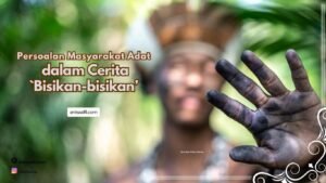 Peranan penting masyarakat adat dalam menjaga kelestarian alam