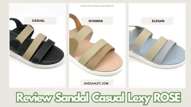 Rekomendasi sandal wanita yang simpel dan elegan