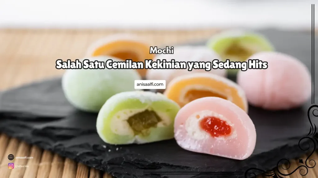 Mochi jadi salah satu cemilan yang sedang populer di kalangan anak muda