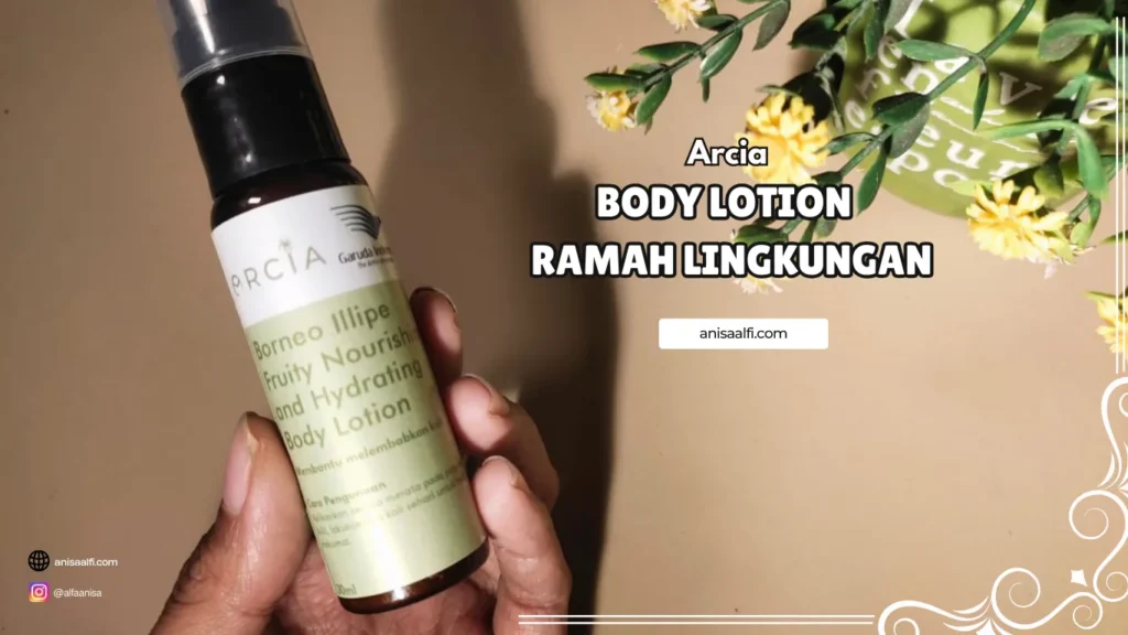 Body lotion terbaik yang ramah lingkungan