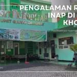 Pertama kali rawat inap di klinik siti khodijah blitar