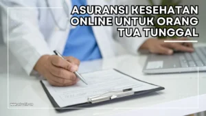 asuransi kesehatan online untuk orangtua tunggal