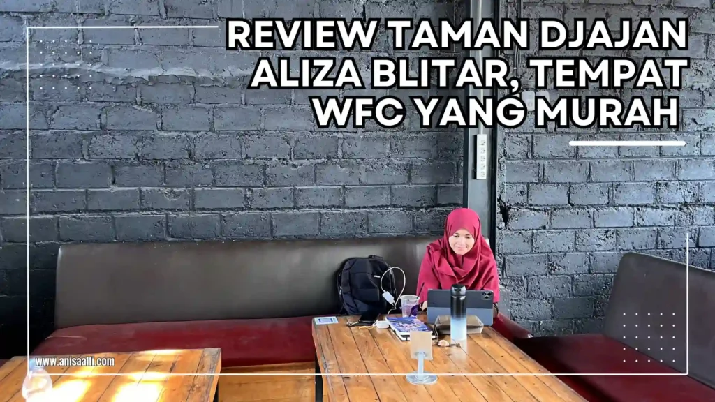 Review Taman Djajan Aliza Blitar, Tempat WFC yang Murah 