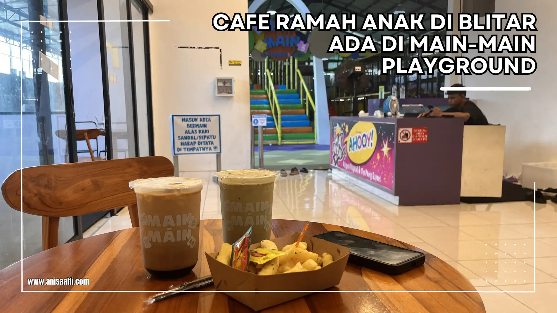 Review main-main, cafe ramah anak yang ada playgroundnya